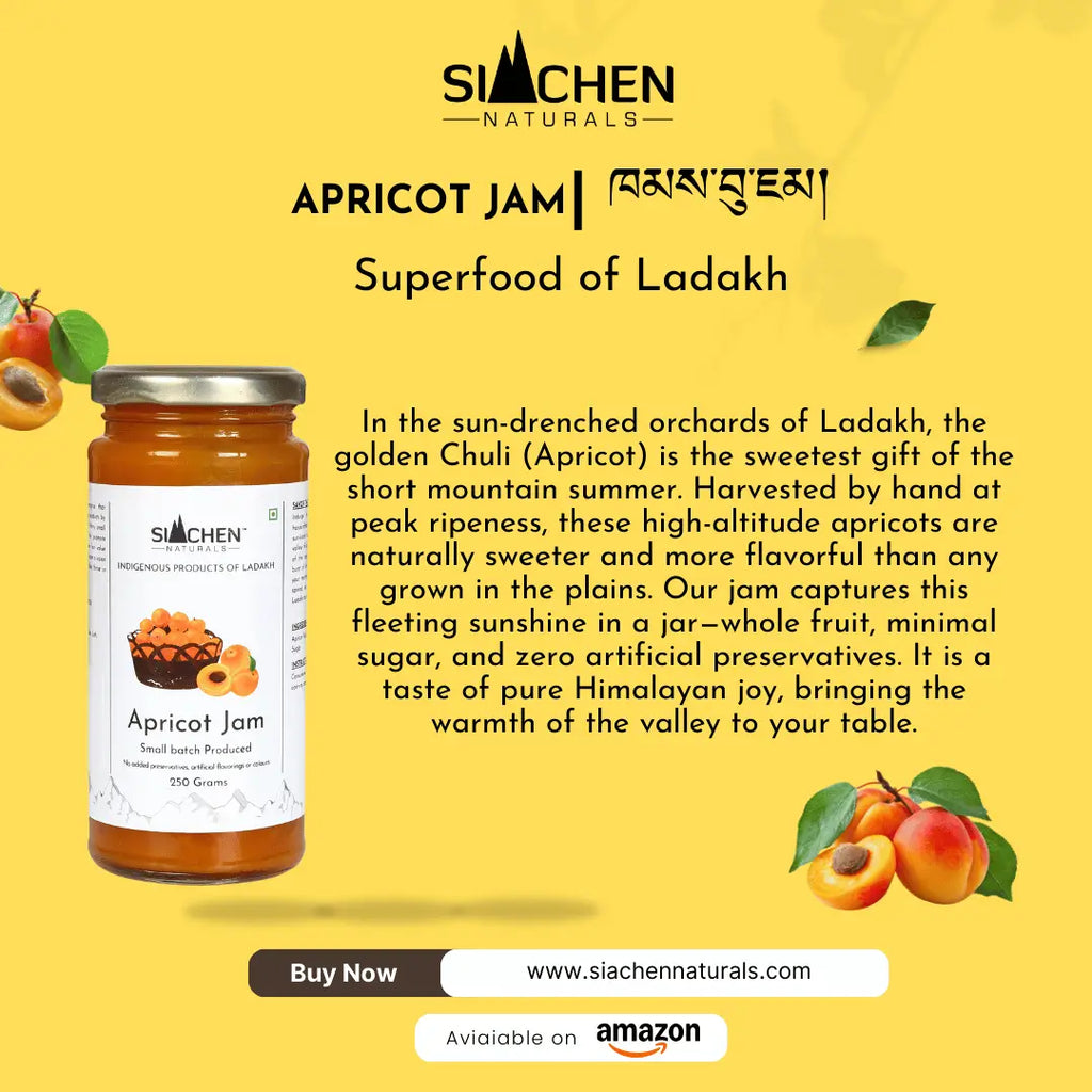 Siachen valley organic products like apricot jam is best jam in india 